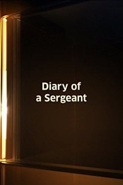 Diary of a Sergeant